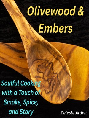 cover image of Olivewood & Embers